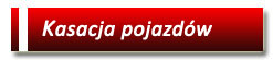 Kasacja pojazdów